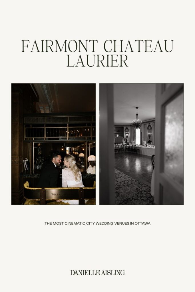 Chateau Laurier wedding in Ottawa